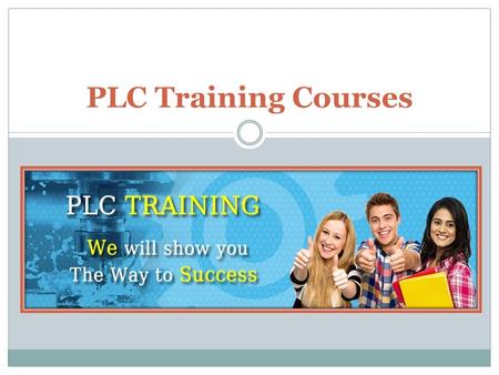 Why look for PLC Training Courses?