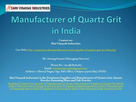 Contact us: Shri Vinayak Industries Our Web: