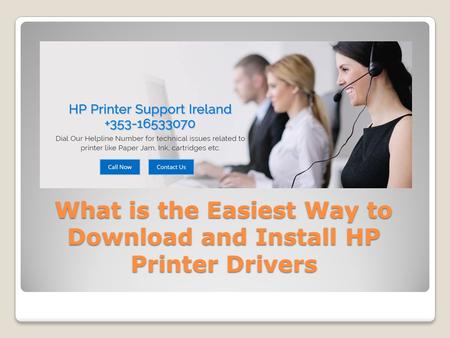 What is the Easiest Way to Download and Install HP Printer Drivers.