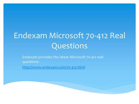 Endexam Microsoft Real Questions
