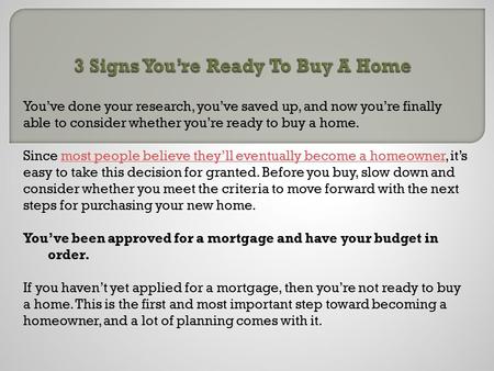 3 Signs You’re Ready To Buy A Home

