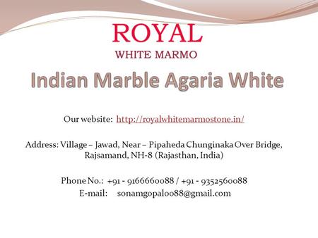Our website:  Address: Village – Jawad, Near – Pipaheda Chunginaka Over Bridge, Rajsamand,