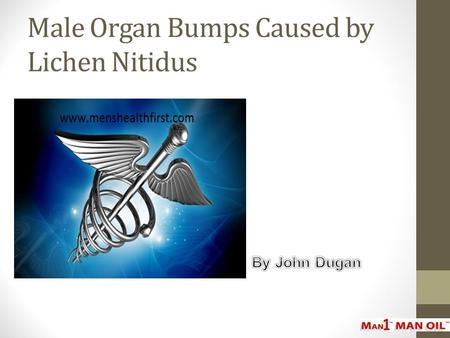 Male Organ Bumps Caused by Lichen Nitidus