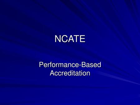 Performance-Based Accreditation