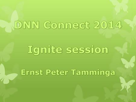 DNN Connect 2014 Ignite session