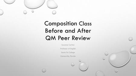 Composition Class Before and After QM Peer Review