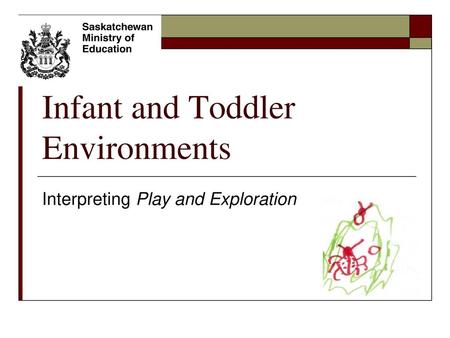 Infant and Toddler Environments