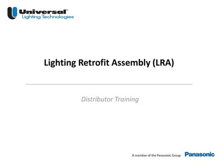 Lighting Retrofit Assembly (LRA)