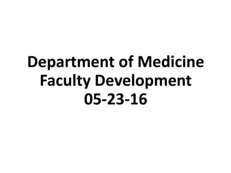Department of Medicine Faculty Development