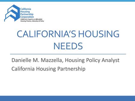 California’s Housing needs
