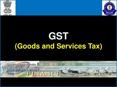 (Goods and Services Tax)