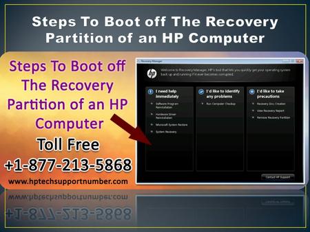 The concealed recovery partition on your HP computer allows you to restore your business machine, lets you restore your business machine back to its factory.