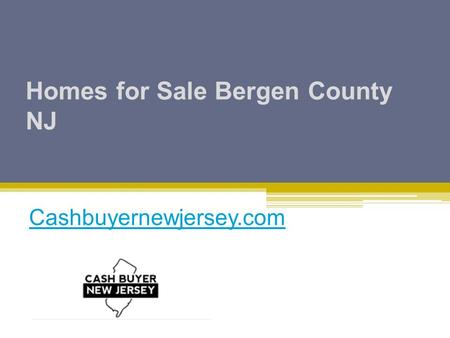 Homes for Sale Bergen County NJ Cashbuyernewjersey.com.