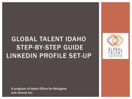 Global Talent Idaho Step-by-step Guide LinkedIn profile set-up