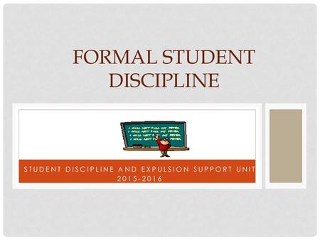 Formal Student Discipline
