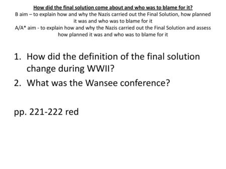 How did the definition of the final solution change during WWII?