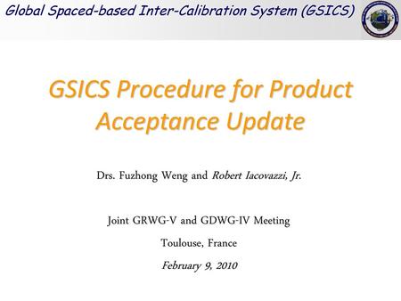 GSICS Procedure for Product Acceptance Update