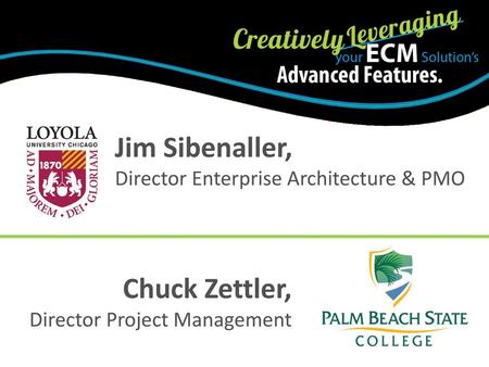 Jim Sibenaller, Director Enterprise Architecture & PMO