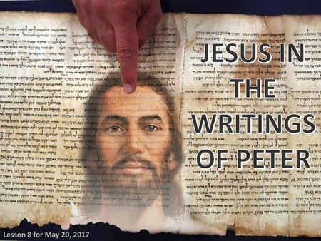 JESUS IN THE WRITINGS OF PETER