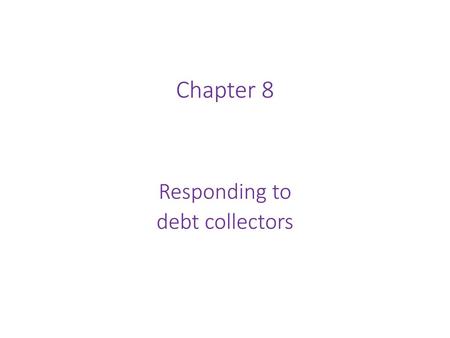 Responding to debt collectors