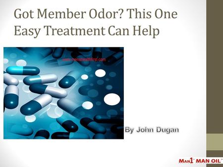 Got Member Odor? This One Easy Treatment Can Help