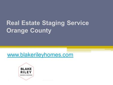 Real Estate Staging Service Orange County