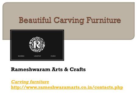 Rameshwaram Arts & Crafts Carving furniture