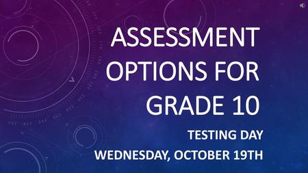 Assessment Options for Grade 10