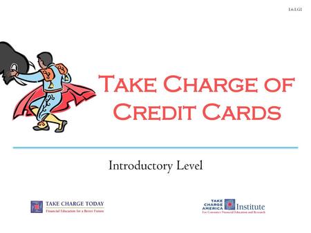 Take Charge of Credit Cards