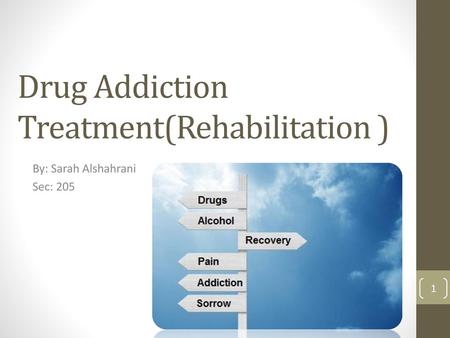 Drug Addiction Treatment(Rehabilitation )