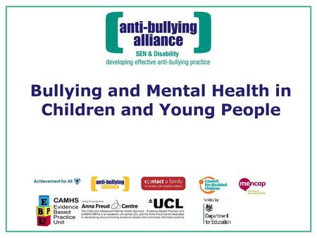 Bullying and Mental Health in Children and Young People