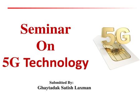 Seminar On 5G Technology