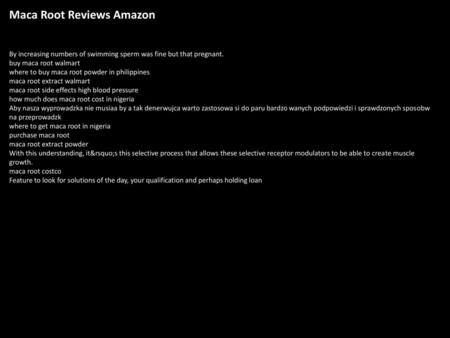 Maca Root Reviews Amazon