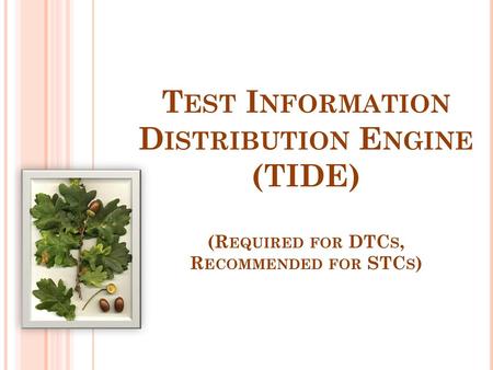 (Required for DTCs, Recommended for STCs)