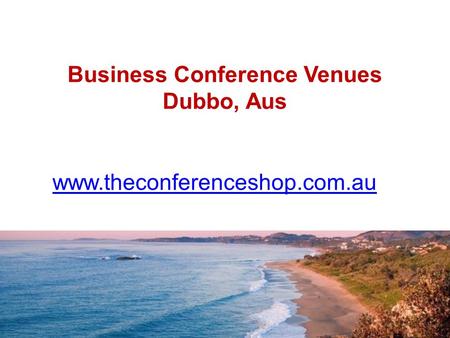 Business Conference Venues Dubbo, Aus - Theconferenceshop.com.au