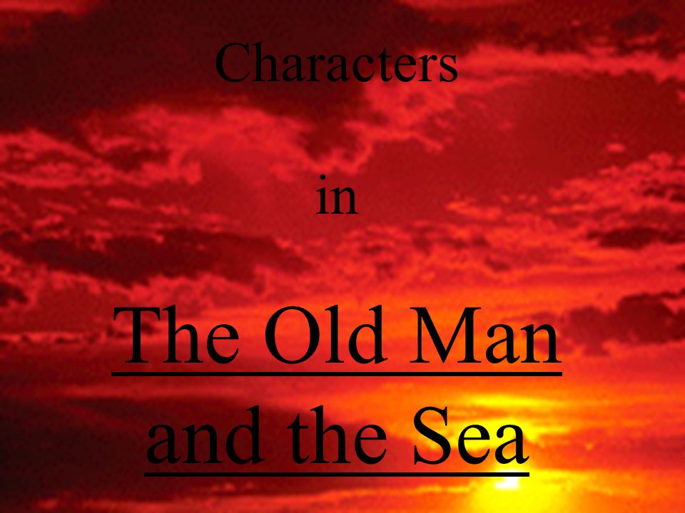 ernest hemingway the old man and the sea analysis