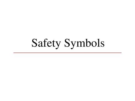 Safety Symbols.