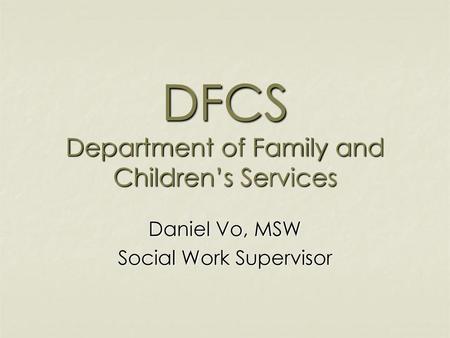 DFCS Department of Family and Children’s Services