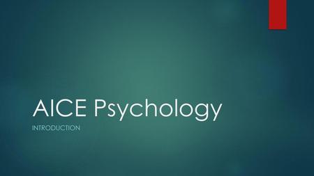 AICE Psychology Introduction.