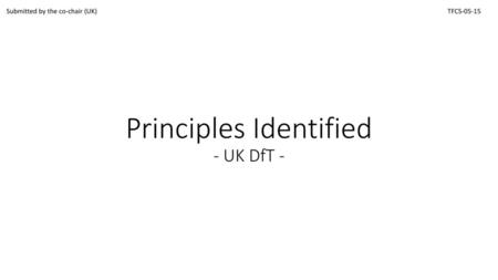 Principles Identified - UK DfT -