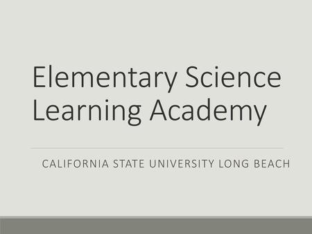 Elementary Science Learning Academy