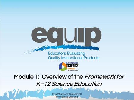 Module 1: Overview of the Framework for K–12 Science Education