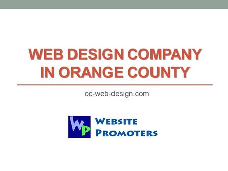 WEB DESIGN COMPANY IN ORANGE COUNTY oc-web-design.com.