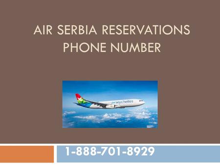 AIR SERBIA RESERVATIONS PHONE NUMBER