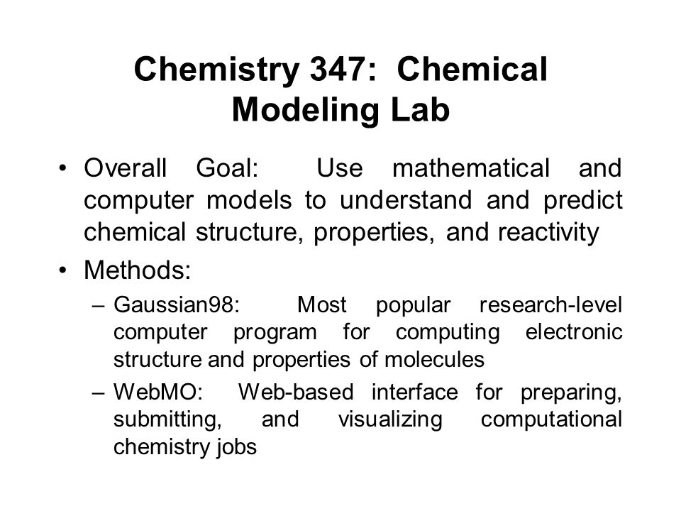 Chemistry+347%3A+Chemical+Modeling+Lab