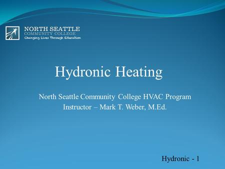 Hydronic Heating North Seattle Community College HVAC Program