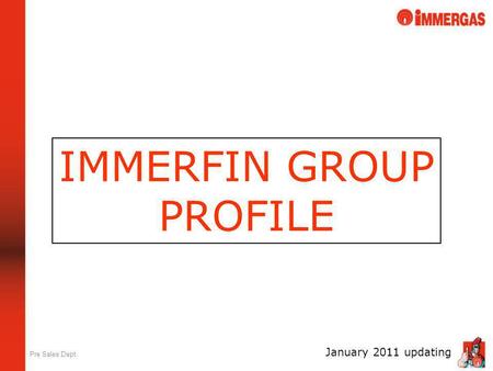 IMMERFIN GROUP PROFILE