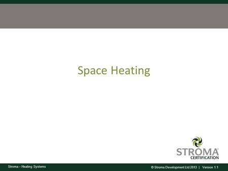 Space Heating.
