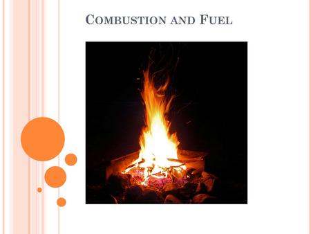 Combustion and Fuel.