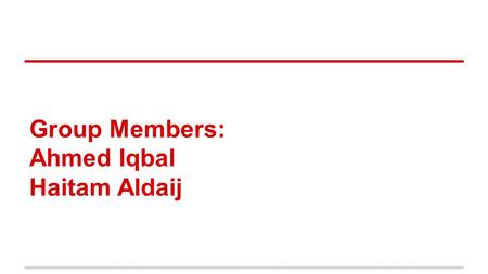 Group Members: Ahmed Iqbal Haitam Aldaij. Bad Web UI Example